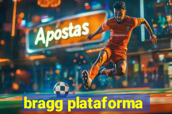 bragg plataforma